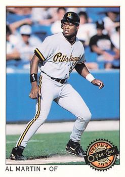 #57 Al Martin - Pittsburgh Pirates - 1993 O-Pee-Chee Premier Baseball