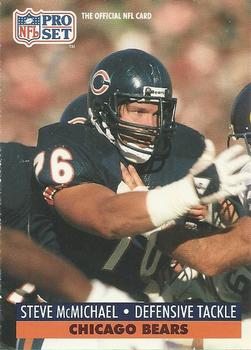 #457 Steve McMichael - Chicago Bears - 1991 Pro Set Football