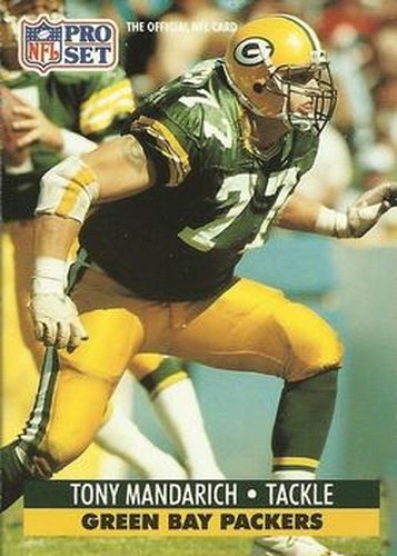 #157 Tony Mandarich - Green Bay Packers - 1991 Pro Set Football