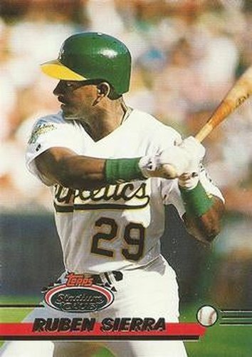 #580 Ruben Sierra - Oakland Athletics - 1993 Stadium Club Baseball