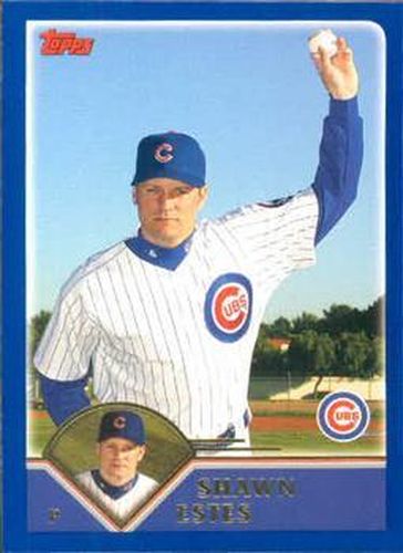 #580 Shawn Estes - Chicago Cubs - 2003 Topps Baseball