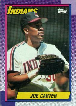 #580 Joe Carter - Cleveland Indians - 1990 Topps Baseball