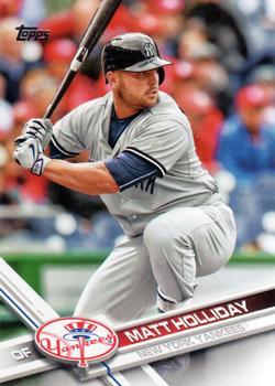 #580a Matt Holliday - New York Yankees - 2017 Topps Baseball