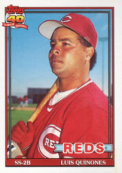 #581 Luis Quinones - Cincinnati Reds - 1991 Topps Baseball