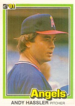 #581 Andy Hassler - California Angels - 1981 Donruss Baseball