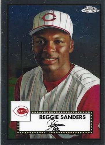#581 Reggie Sanders - Cincinnati Reds - 2021 Topps Chrome Platinum Anniversary Baseball
