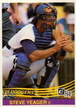 #581 Steve Yeager - Los Angeles Dodgers - 1984 Donruss Baseball