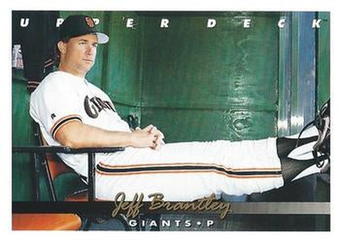 #581 Jeff Brantley - San Francisco Giants - 1993 Upper Deck Baseball