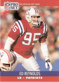 #582 Ed Reynolds - New England Patriots - 1990 Pro Set Football