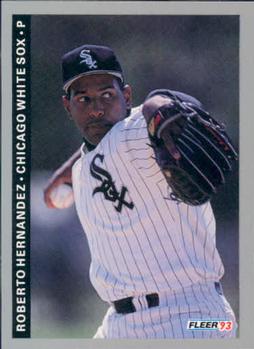 #583 Roberto Hernandez - Chicago White Sox - 1993 Fleer Baseball