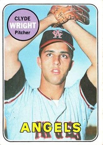 #583 Clyde Wright - California Angels - 1969 Topps Baseball