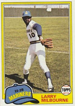 #583 Larry Milbourne - Seattle Mariners - 1981 Topps Baseball