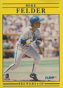 #583 Mike Felder - Milwaukee Brewers - 1991 Fleer Baseball