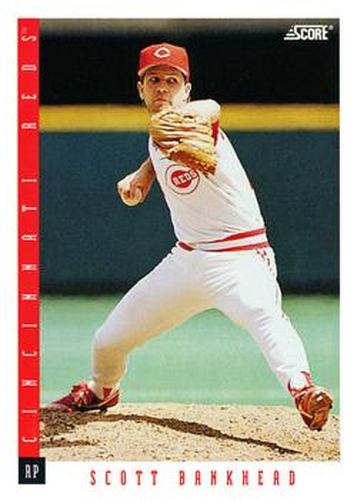 #584 Scott Bankhead - Cincinnati Reds - 1993 Score Baseball