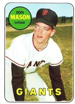 #584 Don Mason - San Francisco Giants - 1969 Topps Baseball