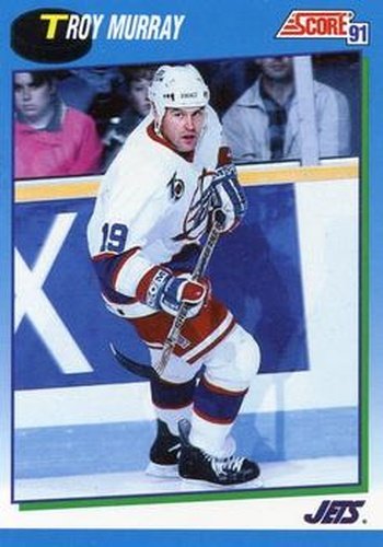 #585 Troy Murray- Winnipeg Jets - 1991-92 Score Canadian Hockey