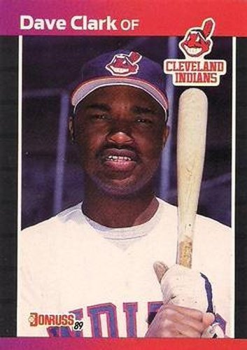 #585 Dave Clark - Cleveland Indians - 1989 Donruss Baseball