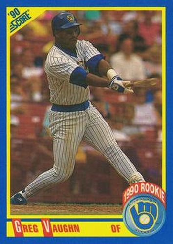 #585 Greg Vaughn - Milwaukee Brewers - 1990 Score Baseball