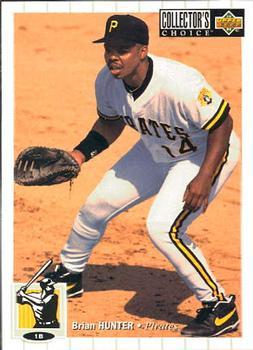 #586 Brian Hunter - Pittsburgh Pirates - 1994 Collector's Choice Baseball
