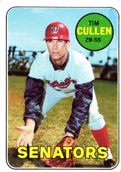 #586 Tim Cullen - Washington Senators - 1969 Topps Baseball