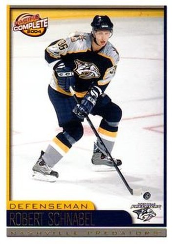 #587 Robert Schnabel - Nashville Predators - 2003-04 Pacific Complete Hockey