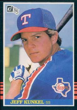 #587 Jeff Kunkel - Texas Rangers - 1985 Donruss Baseball