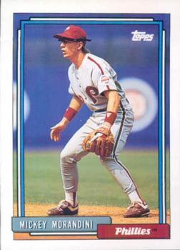 #587 Mickey Morandini - Philadelphia Phillies - 1992 Topps Baseball