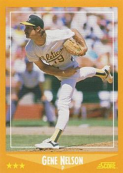 #588 Gene Nelson - Oakland Athletics - 1988 Score Baseball