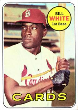#588 Bill White - St. Louis Cardinals - 1969 Topps Baseball