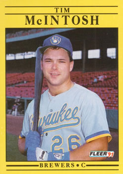 #589 Tim McIntosh - Milwaukee Brewers - 1991 Fleer Baseball