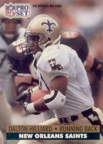 #589 Dalton Hilliard - New Orleans Saints - 1991 Pro Set Football