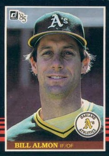 #589 Bill Almon - Oakland Athletics - 1985 Donruss Baseball