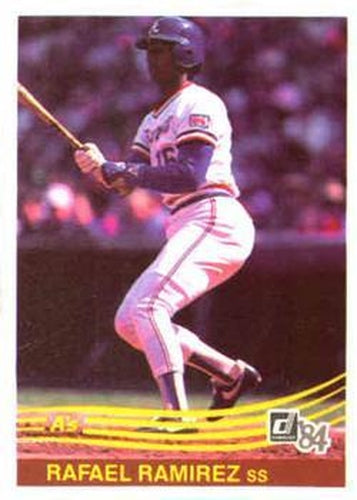 #589 Rafael Ramirez - Atlanta Braves - 1984 Donruss Baseball