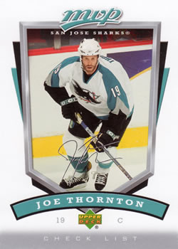 #358 Joe Thornton - San Jose Sharks - 2006-07 Upper Deck MVP Hockey