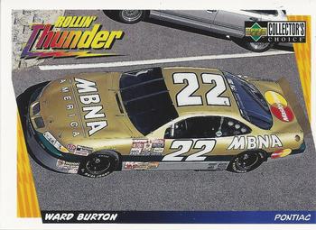 #58 Ward Burton's Car - Bill Davis Racing - 1998 Collector's Choice Racing