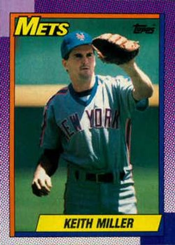 #58 Keith Miller - New York Mets - 1990 Topps Baseball