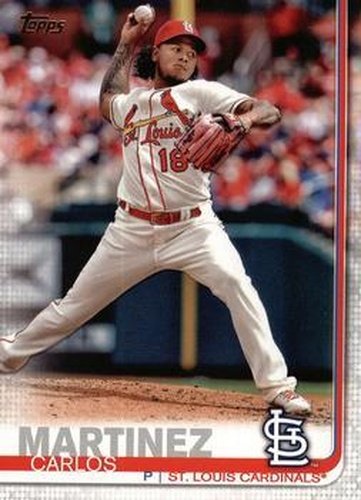 #58 Carlos Martinez - St. Louis Cardinals - 2019 Topps Baseball