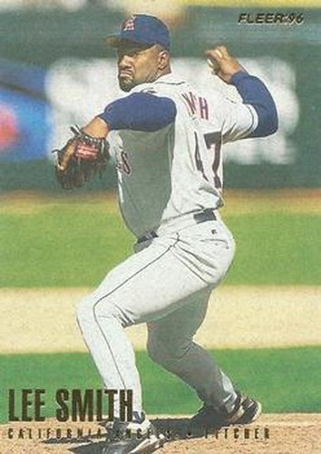 #58 Lee Smith - California Angels - 1996 Fleer Baseball