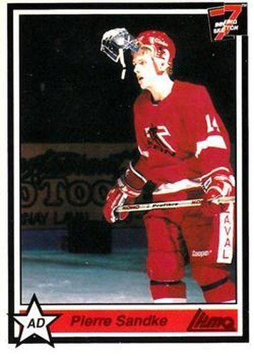 #58 Pierre Sandke - Laval Titan - 1990-91 7th Inning Sketch QMJHL Hockey