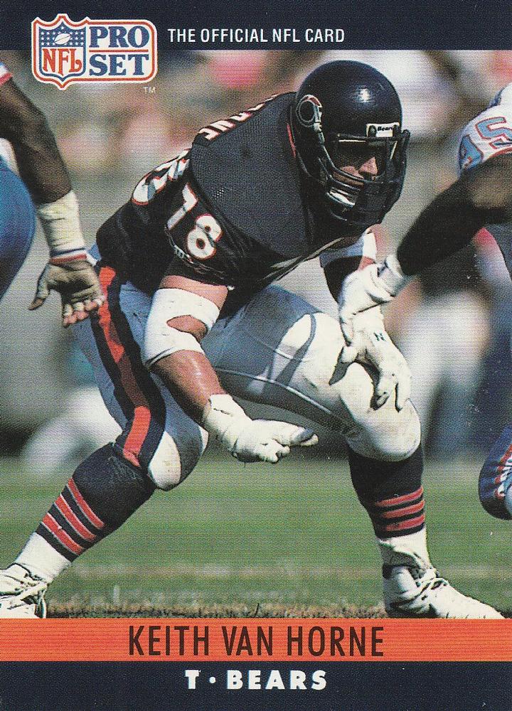 #58 Keith Van Horne - Chicago Bears - 1990 Pro Set Football
