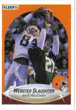 #58 Webster Slaughter - Cleveland Browns - 1990 Fleer Football