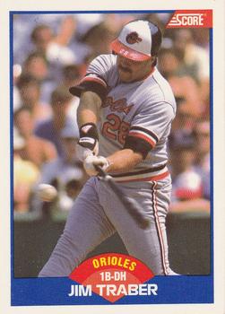 #590 Jim Traber - Baltimore Orioles - 1989 Score Baseball
