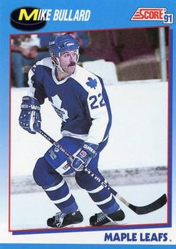 #590 Mike Bullard - Toronto Maple Leafs - 1991-92 Score Canadian Bilingual Hockey