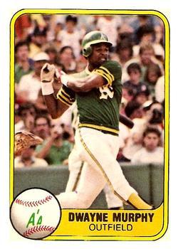 #590 Dwayne Murphy - Oakland Athletics - 1981 Fleer Baseball