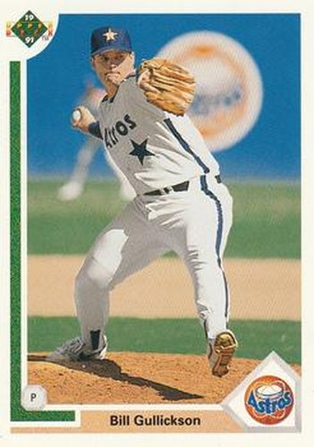 #590 Bill Gullickson - Houston Astros - 1991 Upper Deck Baseball