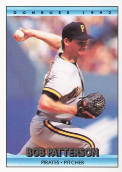 #590 Bob Patterson - Pittsburgh Pirates - 1992 Donruss Baseball
