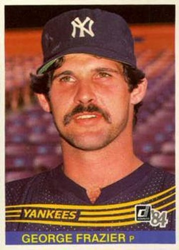 #591 George Frazier - New York Yankees - 1984 Donruss Baseball