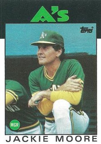 #591 Jackie Moore - Oakland Athletics - 1986 Topps Baseball