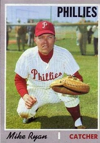 #591 Mike Ryan - Philadelphia Phillies - 1970 Topps Baseball