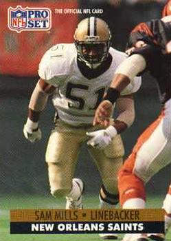 #592 Sam Mills - New Orleans Saints - 1991 Pro Set Football